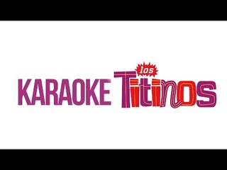 Los Titinos - Crayolita, Crayolita (Karaoke)
