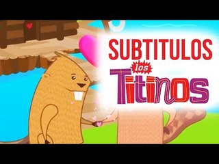 Los Titinos - Mr. Beaver (Subtitled)