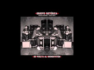 Groove Retórica - Mas Vale Maña