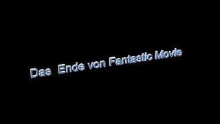 Das Ende von Fantastic Movie http://BestDramaTv.Net