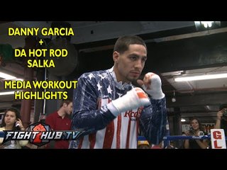 Danny Garcia vs. Rod Salka: Garcia & Salka workout media workout highlights