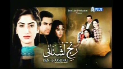 Ranj e Aashnai | Episode 18 | APlus Entertainment