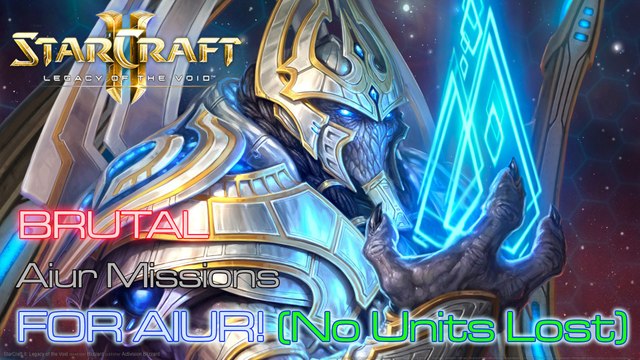 Starcraft II: Legacy of the Void - Brutal - Aiur Missions - Mission 1: For Aiur! (No Units Lost)