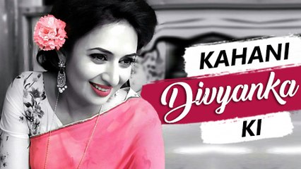 Kahani DIVYANKA Ki | Life story of DIVYANKA TRIPATHI | Biography | TellyMasala