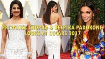 Priyanka Chopra And Deepika Padukone two bollywood celebs Stunning Looks At Oscars 2017