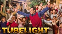 Tubelight Trailer Release Date OUT! | Salman Khan