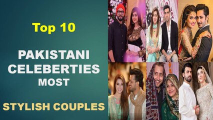 Top 10 Pakistani Celebrities Most Stylish Couples In Real Life