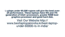 Top Best Laptops under 60000 Rs in India