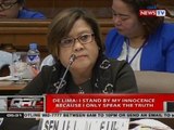 QRT: De Lima: I stand by my innocence because i only speak the truth