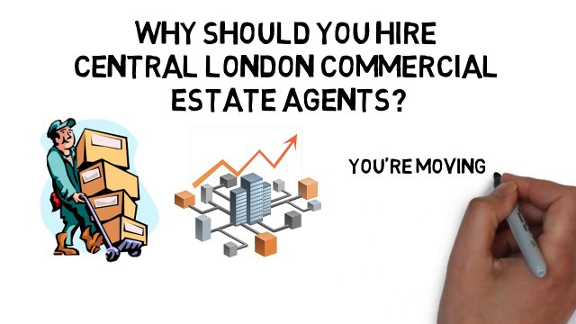 Why Should You Hire Central London Commercial Estate Agents?