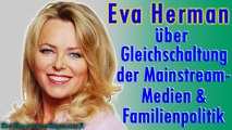Eva Herman über Medien & Familienpolitik