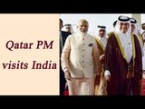 Qatar PM visits India for delegation-level talks | Oneindia News