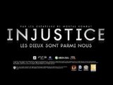 Injustice Les Dieux Sont Parmi Nous : trailer gamescom 2012