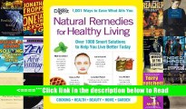 Read Natural Remedies for Healthy Living: Over 1000 Smart Solutions to Help You Live Better Today