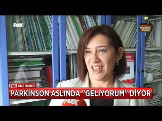 Parkinson hastalığı nasıl geliyorum diyor