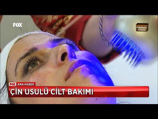 Çin usülü cilt bakımı ile cildin bozulan yapısı onarılıyor