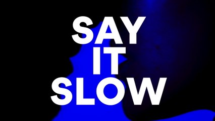 Magic Monday - Say It Slow