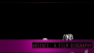 Absence: A Film Biography with explanation http://BestDramaTv.Net