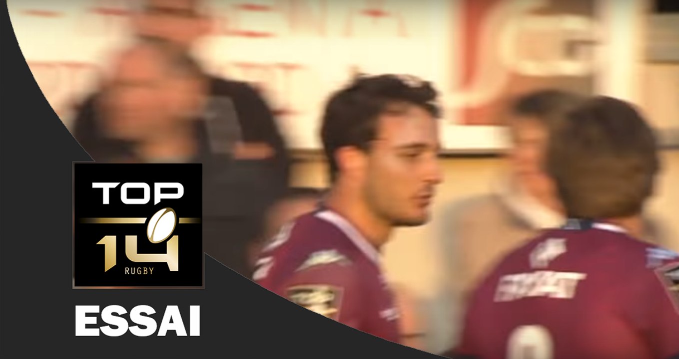 TOP 14 ‐ Essai Nans DUCUING (UBB) – Brive - Bordeaux-Bègles – J24 – Saison 2016/2017