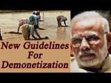 Modi Government's new guidelines for demonetization, Farmers get relief | Oneindia News