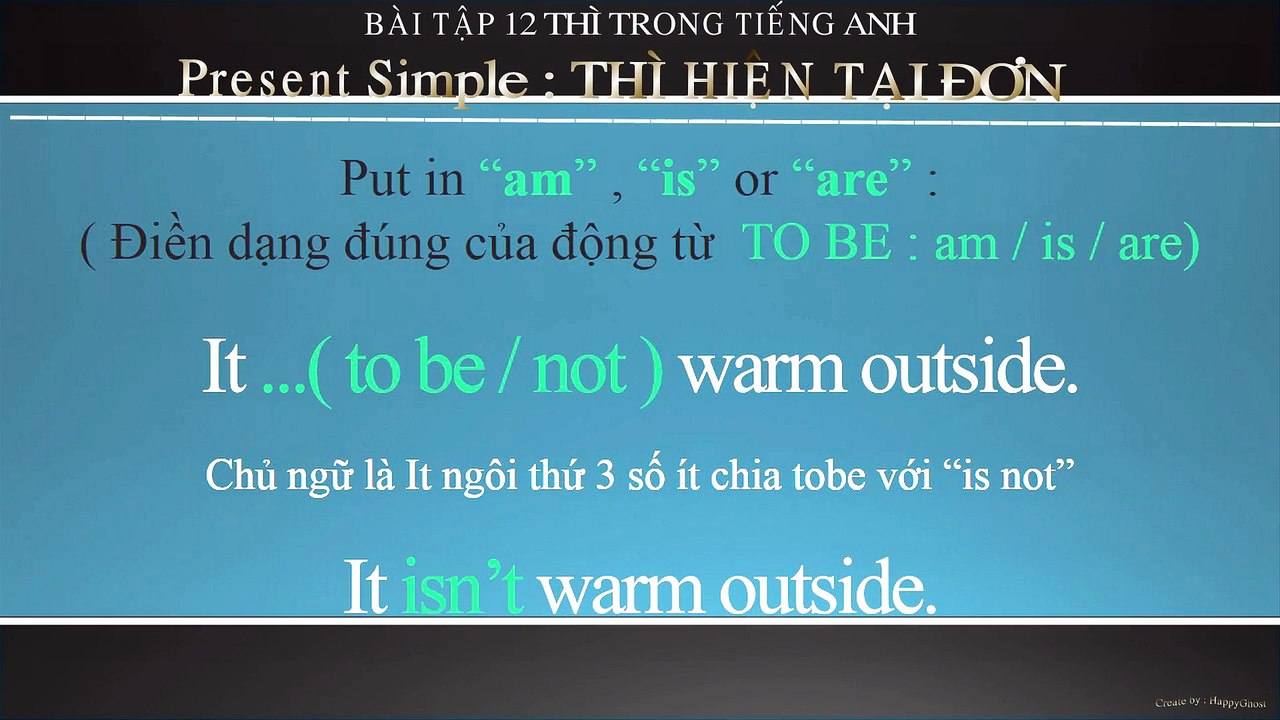 Lesson 1 : Present Simple Exercise (P2) | Bài Tập Thì Hiện Tại Đơn (P2) | Có Đáp Án