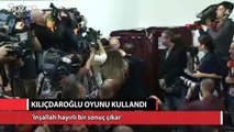 Kılıçdaroğlu: 'İnşallah hayırlı bir sonuç çıkar'