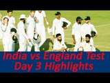 India vs Eng 2nd Test : Kohli's men in strong position, Day 3 Highlights | Oneindia News
