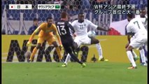 劇的ｺﾞｰﾙで勝利！2016/11/15ワールドカップアジア最終予選ハイライト　日本2-1サウジアラビア