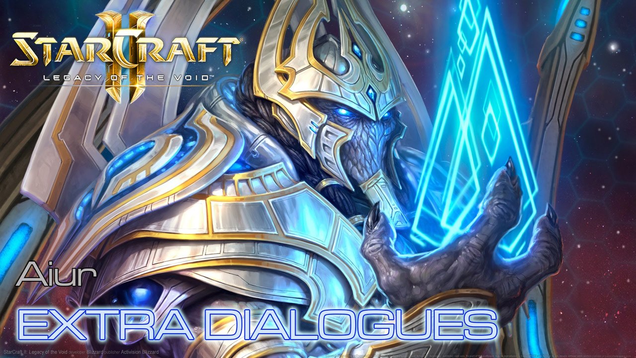 Starcraft II: Legacy of the Void - Aiur - Extra Dialogues