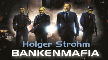 Die BRD im Würgegriff der Bankenmafia - Michael Friedrich Vogt & Holger Strohm