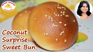 Coconut Surprise Sweet Bun | Eggless Bun Recipe in Hindi With English Subtitles | Dr. Stuti's Kitchen | Gapar Chapar