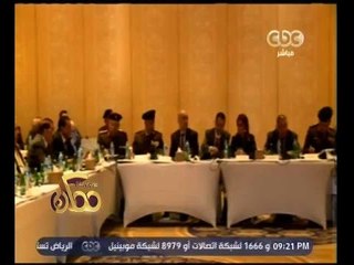 ممكن |شاهد...انطلاق اعمال اجتماع لمجلس التعاون المصري الكويتي لمناقشة فرص التنمية في سيناء