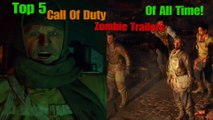 Top 5 BEST Call Of Duty Zombie Trailers Of ALL TIME! -(MOTD, Origins, Gorod Krovi, Zetsuboa, Revelations, ETC.)