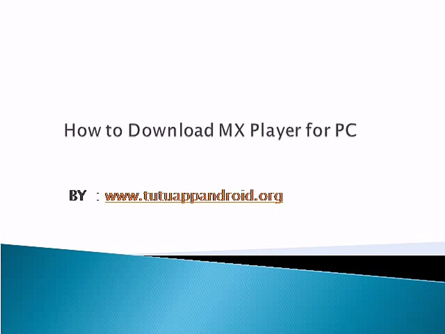 How to Download MX Player