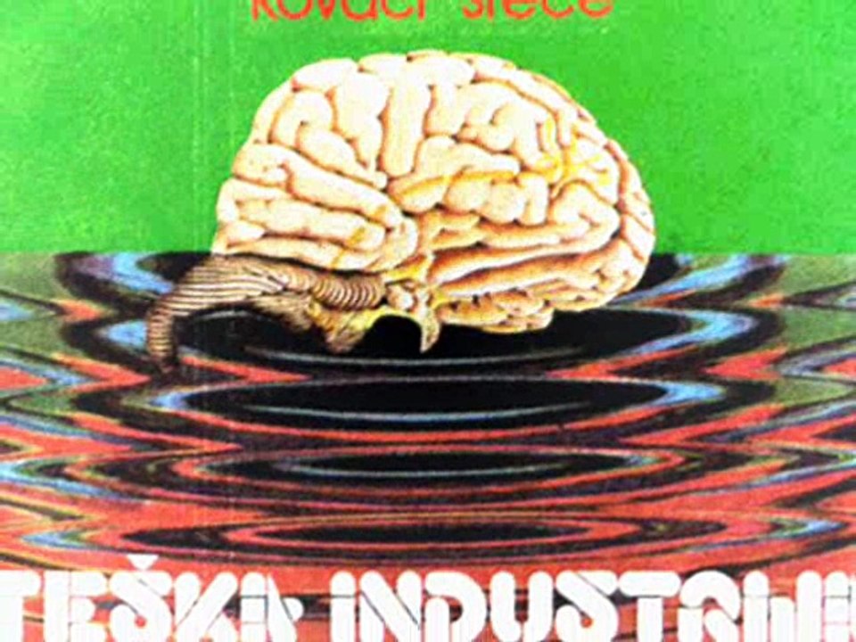 TEŠKA INDUSTRIJA - Kovači sreće (1975)
