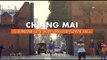 Chiang Mai | A vibrant northern Thai city with an old town feel | Coconuts TV