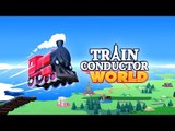 Train Conductor World - Samsung Galaxy S7 Edge Gameplay