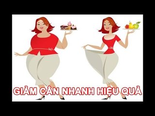 Mẹo Vặt Cuộc Sống - Giảm cân nhanh hiệu quả an toàn
