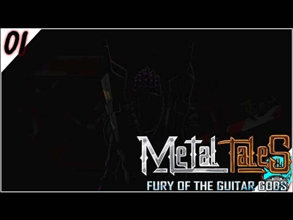 Gameplay [01] Metal Tales Fury of the Guitar Gods - Rock out to Pass out