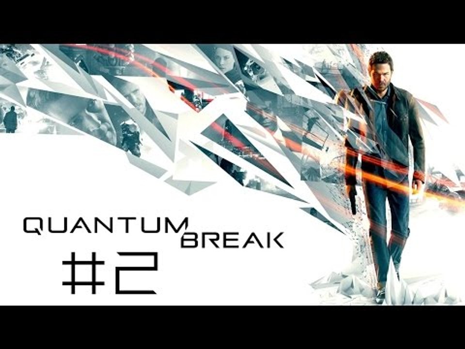 Quantum Break - PC Gameplay #2
