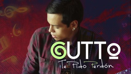 Gutto - Te Pido Perdon