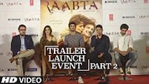 Raabta Trailer Launch _ Part - 2 _ Sushant Singh Rajput & Kriti Sanon (1)