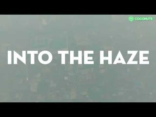 Into The Haze (Teaser) | Coconuts TV