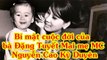 Bí mật cuộc đời của bà Đặng Tuyết Mai mẹ MC Nguyễn Cao Kỳ Duyên