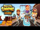 Subway Surfers: Iceland - Samsung Galaxy S7 Edge Gameplay #2