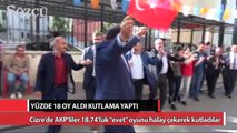 Yüzde 18 oy aldı kutlama yaptı