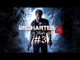 Uncharted 4: A Thief's End - PS4 Gameplay #3