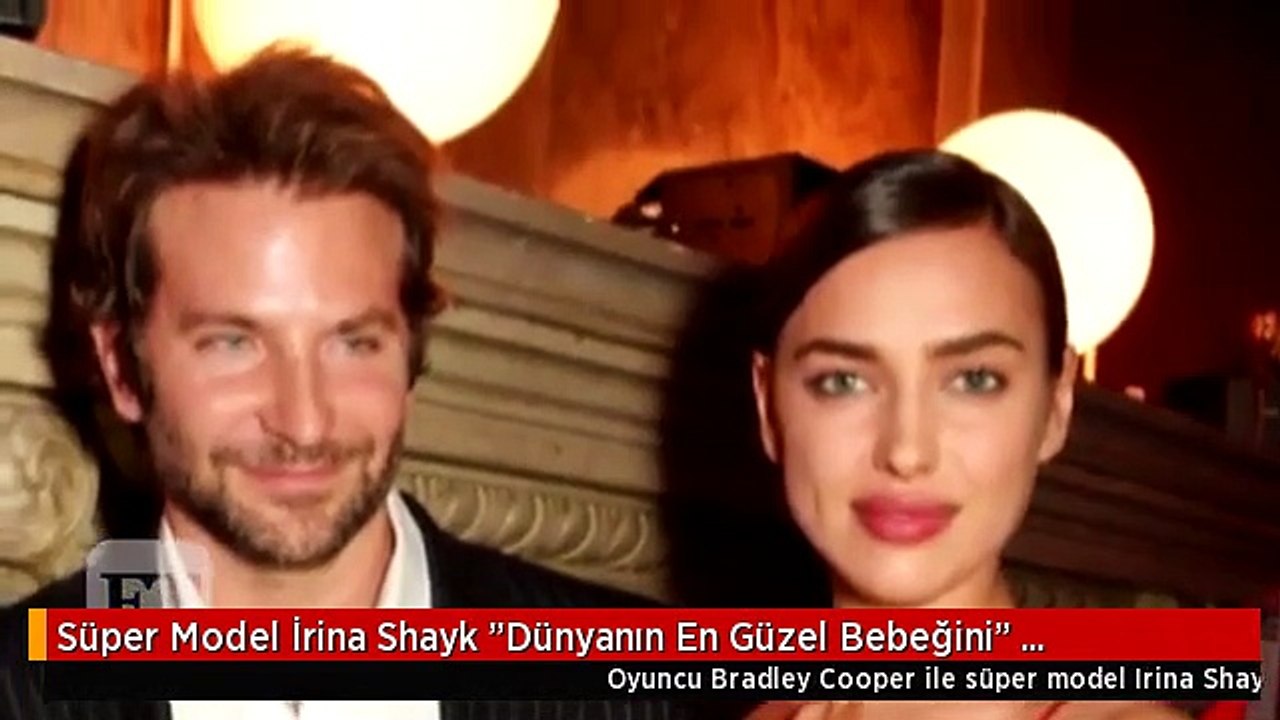 Süper Model İrina Shayk "Dünyanın En Güzel Bebeğini" Doğurdu