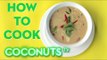 How To Cook: Coconut Soup With Chicken | Tom Kha Gai | Coconuts TV