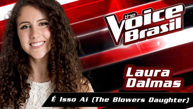 Laura Dalmas - É Isso Aí (The Blowers Daughter)